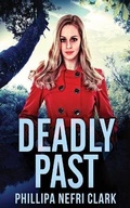Cover: Deadly Past - Next Chapter