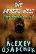 Cover: Die andere Welt (Aussenseiter Buch #4) - Magic Dome Books