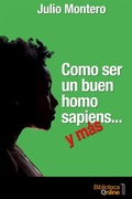 Cover: Como ser un buen homo sapiens... y mas - BibliotecaOnline