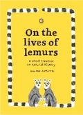 Cover: Andrea Antinori - On The Lives Of Lemurs - Corraini