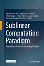 Cover: Sublinear Computation Paradigm - Springer