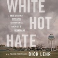 Cover: White Hot Hate - HarperAudio