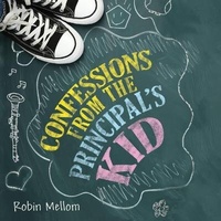 Enlarge image Cover: Confessions from the Principal's Kid - HarperAudio