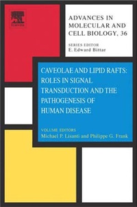 Enlarge image Cover: Caveolae and Lipid Rafts: Roles in Signal Transduction and the Pathogenesis of Human Disease - Elsevier