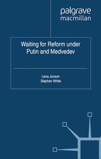 Enlarge image Cover: Waiting For Reform Under Putin and Medvedev - Palgrave Macmillan