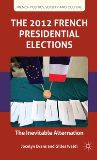 Abbildung von: The 2012 French Presidential Elections - Palgrave Macmillan
