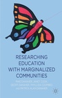 Cover: Researching Education with Marginalized Communities - Palgrave Macmillan