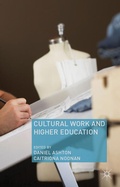 Cover: Cultural Work and Higher Education - Palgrave Macmillan