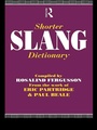Cover: Shorter Slang Dictionary - Routledge