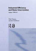 Cover: Industrial Efficiency and State Intervention - Routledge