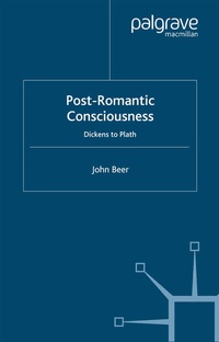 Enlarge image Cover: Post-Romantic Consciousness - Palgrave Macmillan