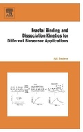Cover: Fractal Binding and Dissociation Kinetics for Different Biosensor Applications - Elsevier