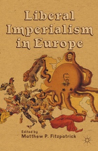 Enlarge image Cover: Liberal Imperialism in Europe - Palgrave MacMillan
