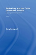 Cover: Reflexivity And The Crisis of Western Reason - Routledge
