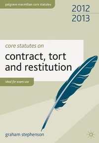 Abbildung von: Core Statutes on Contract, Tort and Restitution 2012-13 - Palgrave Macmillan