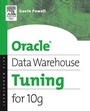 Cover: Oracle Data Warehouse Tuning for 10g - Digital Press