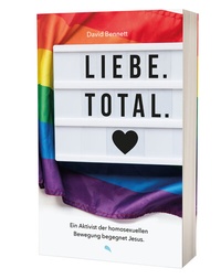 Abbildung von: Liebe. Total. - Fontis