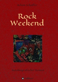 Enlarge image Cover: Rock Weekend - tredition