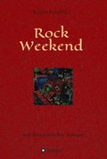 Cover: Rock Weekend - tredition