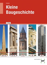 Abbildung von: Kleine Baugeschichte - Verlag Handwerk und Technik