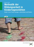 Cover: eBook inside: Buch und eBook Methodik der Bildungsarbeit in Kindertagesst&auml;tten - Verlag Handwerk und Technik
