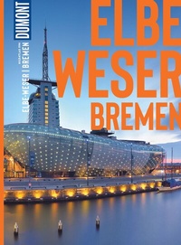 Abbildung von: DUMONT Bildatlas Elbe und Weser, Bremen - DuMont Reiseverlag