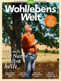 Abbildung von: Wohllebens Welt / Wohllebens Welt 10/2021 - Wie sich die Natur selbst heilt - Gruner + Jahr
