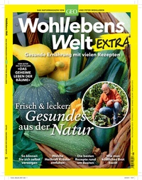 Abbildung von: Wohllebens Welt Sonderheft 1/2021 - Gesundes aus der Natur - Gruner + Jahr