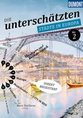 Cover: DUMONT Bildband Die untersch&auml;tzten St&auml;dte in Europa No. 2 - DuMont Reiseverlag