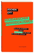 Cover: Solidarischer Individualismus - Greven