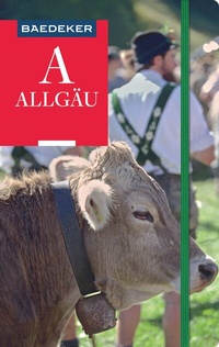 Abbildung von: Baedeker Reiseführer Allgäu - Baedeker