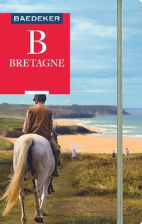 Abbildung von: Baedeker Reiseführer Bretagne - Baedeker