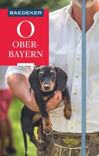 Abbildung von: Baedeker Reiseführer Oberbayern - Baedeker
