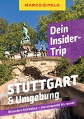 Cover: MARCO POLO Insider-Trips Stuttgart & Umgebung - MARCO POLO ein Imprint von MAIRDUMONT