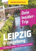 Cover: MARCO POLO Insider-Trips Leipzig & Umgebung - MARCO POLO ein Imprint von MAIRDUMONT