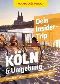 Abbildung von: MARCO POLO Insider-Trips Köln & Umgebung - MARCO POLO ein Imprint von MAIRDUMONT