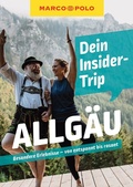Cover: MARCO POLO Insider-Trips Allg&auml;u - MARCO POLO ein Imprint von MAIRDUMONT