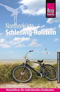 Abbildung von: Reise Know-How Reiseführer Nordseeküste Schleswig-Holstein - Reise Know-How Verlag Peter Rump GmbH