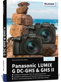 Abbildung von: Panasonic Lumix G DC-GH5 & GH5 II - BILDNER Verlag