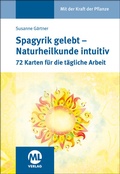 Cover: Kartenset: Spagyrik gelebt - Naturheilkunde intuitiv - mgo fachverlage