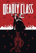 Cover: Deadly Class 8: Kein Zur&uuml;ck - Cross Cult Entertainment
