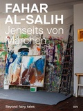 Cover: Fahar Al-Salih - Jenseits von M&auml;rchen - Dr. Cantz'sche Verlagsgesellschaft mbH & Co. KG