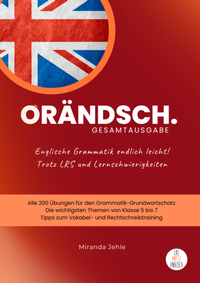 Abbildung von: ORÄNDSCH. Englische Grammatik endlich leicht! Gesamtausgabe - LRS meetz Englisch