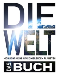 Abbildung von: KUNTH Die Welt. Das Buch - Kunth Verlag