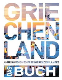 Abbildung von: KUNTH Griechenland. Das Buch - Kunth Verlag