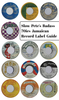 Abbildung von: Slow Pete´s Badass 70ies Jamaican Record Label Guide - Oi Jazz