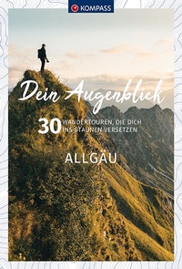 Abbildung von: KOMPASS Dein Augenblick Allgäu - KOMPASS-Karten