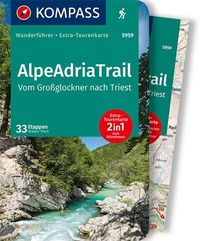 Abbildung von: KOMPASS Wanderführer AlpeAdriaTrail, Vom Großglockner nachTriest, 33 Etappen - KOMPASS-Karten