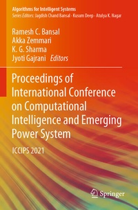 Enlarge image Cover: Proceedings of International Conference on Computational Intelligence and Emerging Power System - Springer