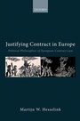 Cover: Justifying Contract in Europe - OUP eBook